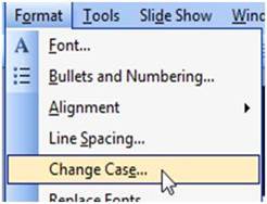 PowerPoint 2003 Tip Change Case 2